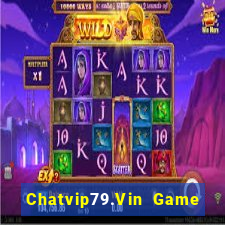 Chatvip79.Vin Game Bài V8