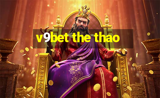 v9bet the thao