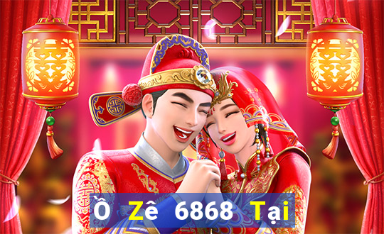 Ồ Zê 6868 Tại Game Bài B52