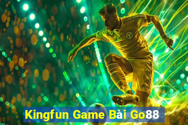 Kingfun Game Bài Go88