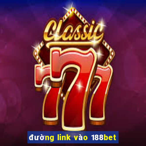 đường link vào 188bet