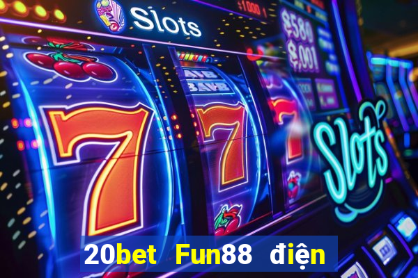 20bet Fun88 điện thoại di động Color Regal