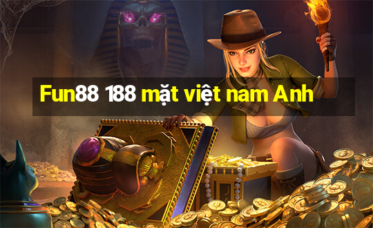 Fun88 188 mặt việt nam Anh