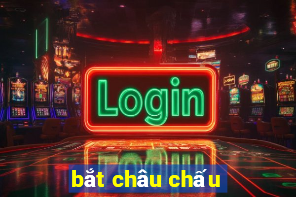 bắt châu chấu