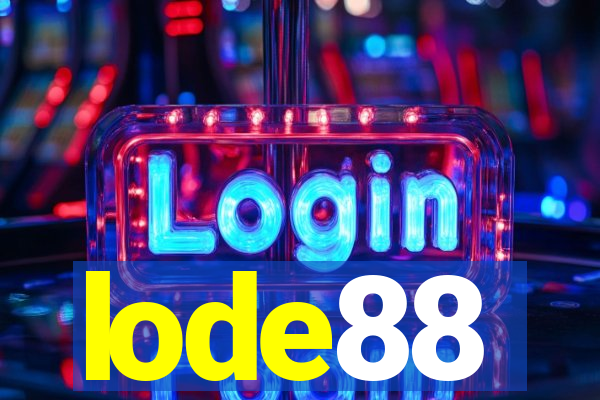 lode88