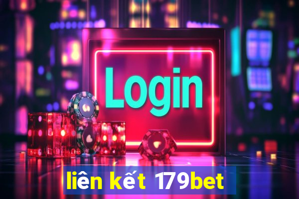 liên kết 179bet