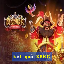 kết quả XSKG ngày 6