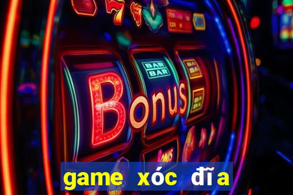 game xóc đĩa đổi thưởng uy tín