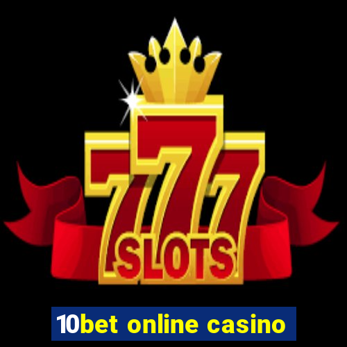 10bet online casino