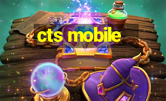 cts mobile