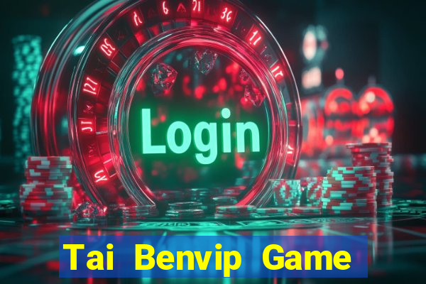 Tai Benvip Game Bài Xanh 9