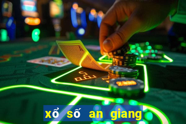 xổ số an giang ngày hôm nay