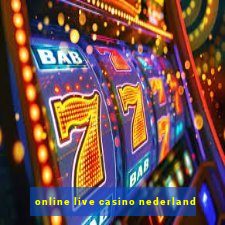 online live casino nederland