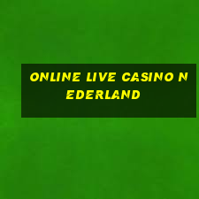 online live casino nederland