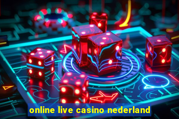 online live casino nederland