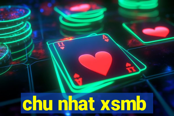 chu nhat xsmb