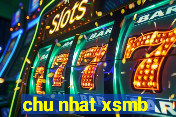 chu nhat xsmb