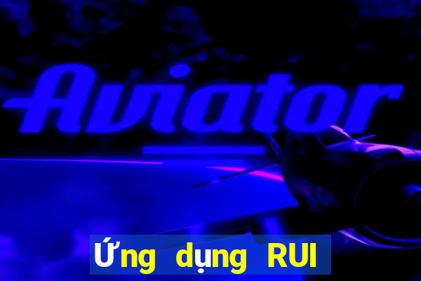 Ứng dụng RUI CHAI XIANGYUN