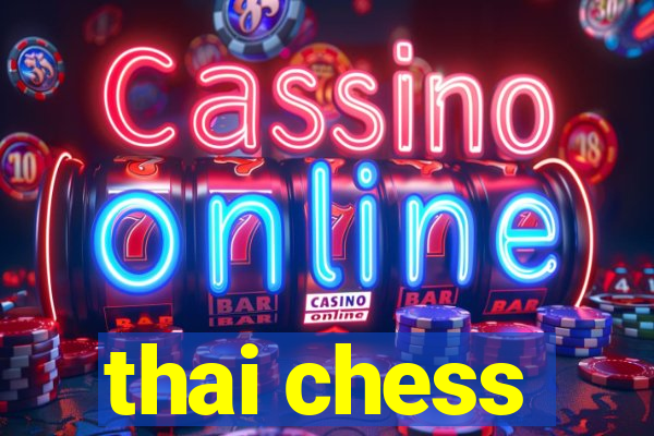 thai chess