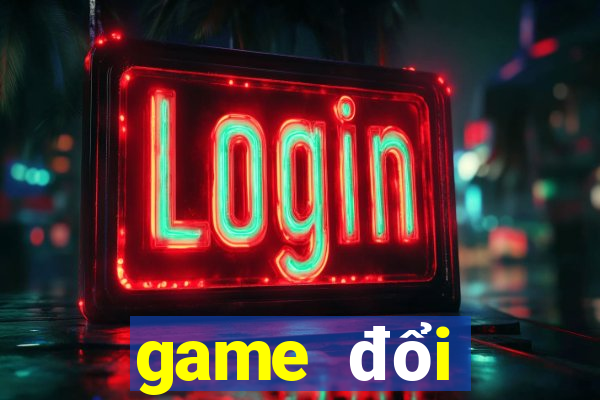 game đổi thưởng code