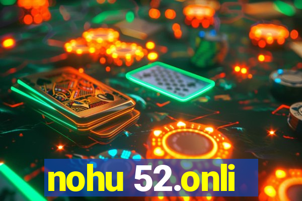 nohu 52.onli