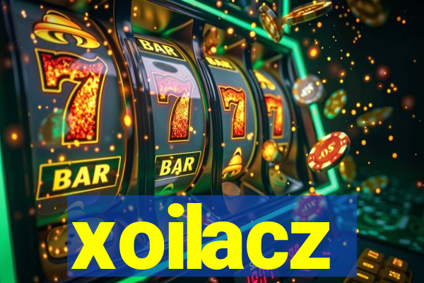 xoilacz