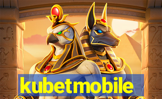 kubetmobile