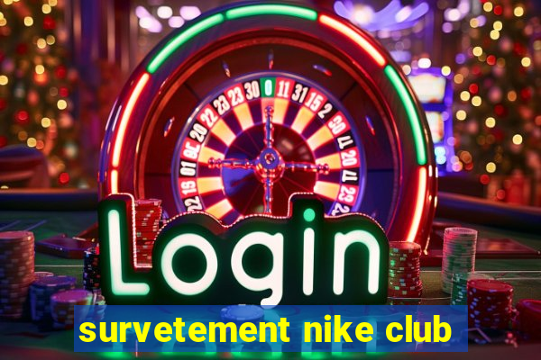 survetement nike club