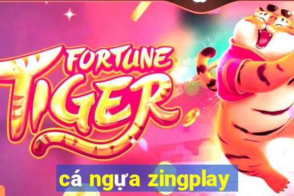 cá ngựa zingplay