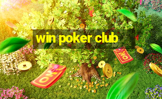 win poker club