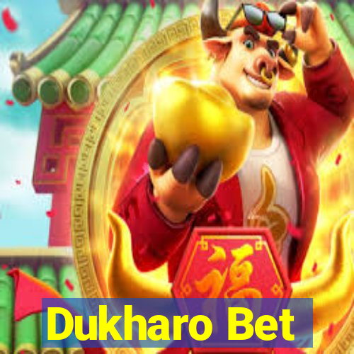 Dukharo Bet