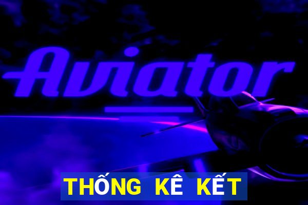 THỐNG KÊ KẾT QUẢ XSDNA Thứ 5