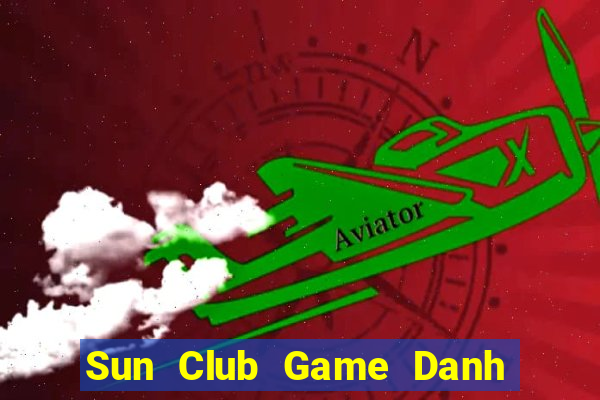 Sun Club Game Danh Bai 3C