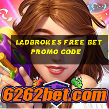 ladbrokes free bet promo code