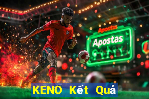 KENO Kết Quả Chủ Nhật