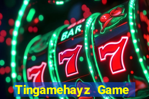 Tingamehayz Game Bài Tứ Sắc