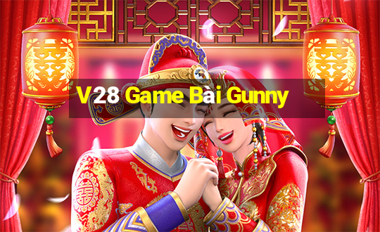 V28 Game Bài Gunny