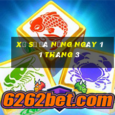 xổ số đà nẵng ngày 11 tháng 3