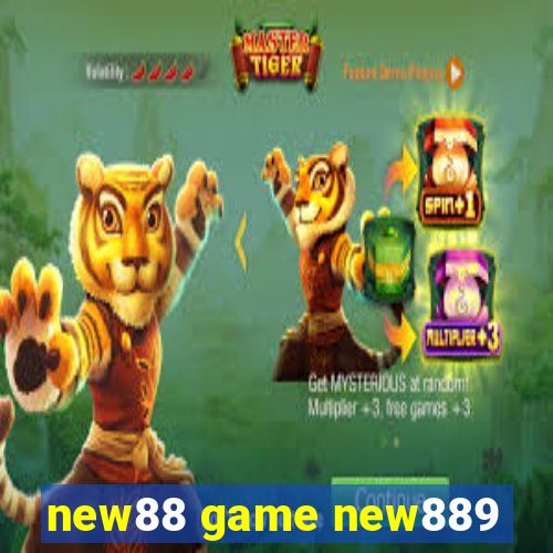 new88 game new889