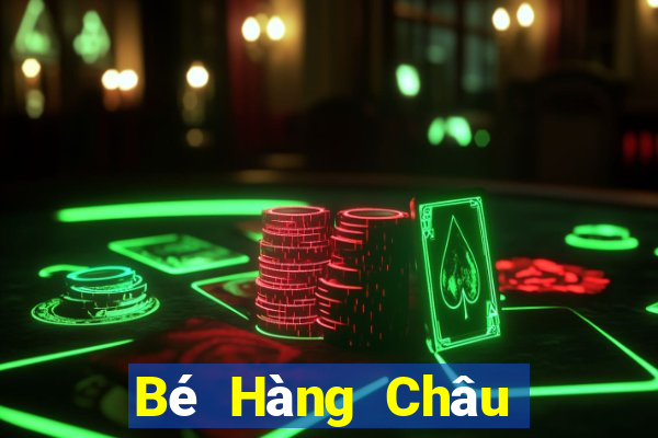 Bé Hàng Châu mạt chược