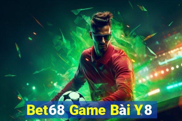 Bet68 Game Bài Y8