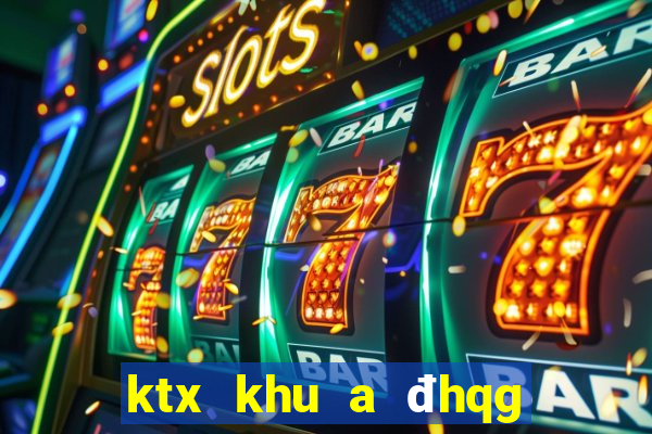 ktx khu a đhqg tp hcm