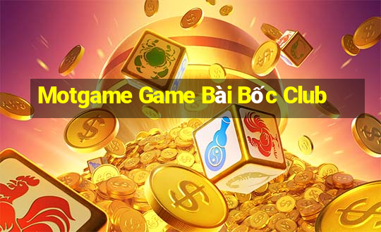 Motgame Game Bài Bốc Club