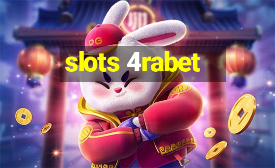 slots 4rabet