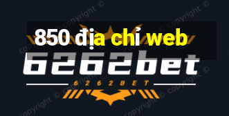 850 địa chỉ web