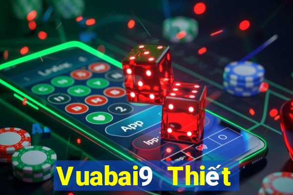 Vuabai9 Thiết bị di động mới