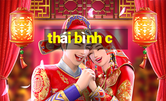 thái bình c