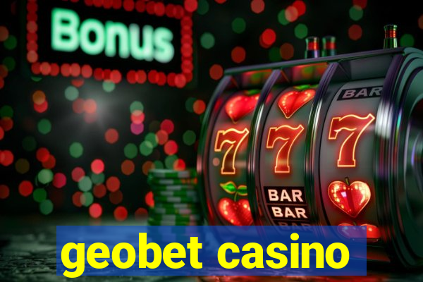 geobet casino