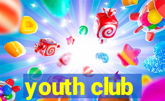 youth club