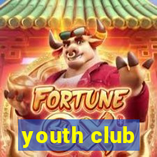 youth club